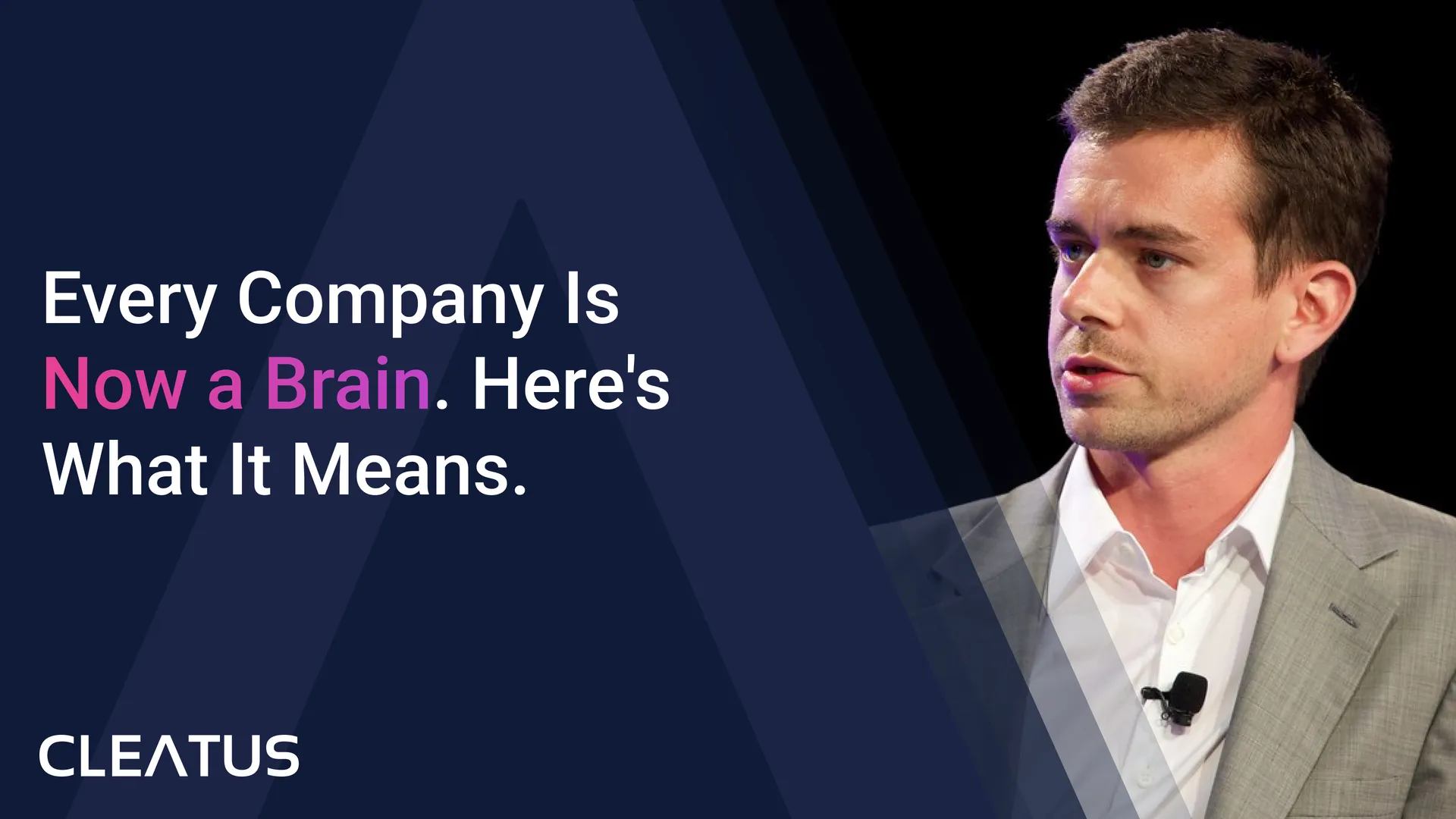 Jack Dorsey Says Every Company Is Now a Brain. Here's What It Means for Government Contractors.