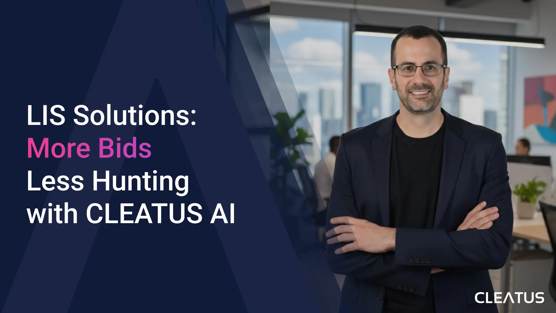 How LIS Solutions Cut SLED Capture Time by 75% with CLEATUS AI