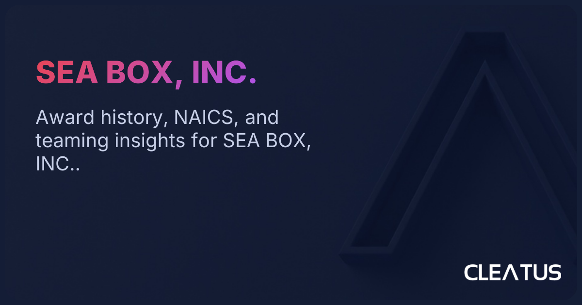 SEA BOX, INC. - Government Contracts & Awards | CLEATUS