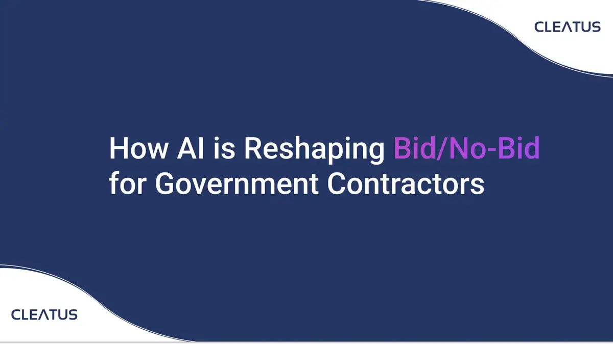 AI-Driven Bid/No-Bid Decisions - Transforming Government Contracting Strategy