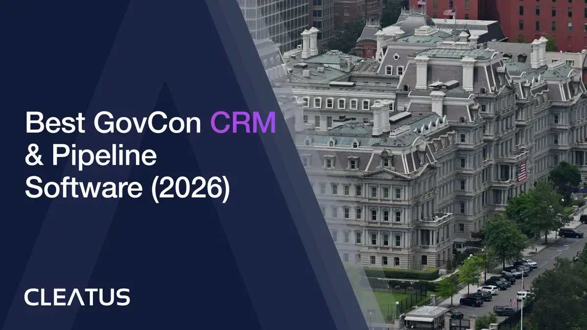 7 Best GovCon CRM & Pipeline Management Software Platforms (2026)