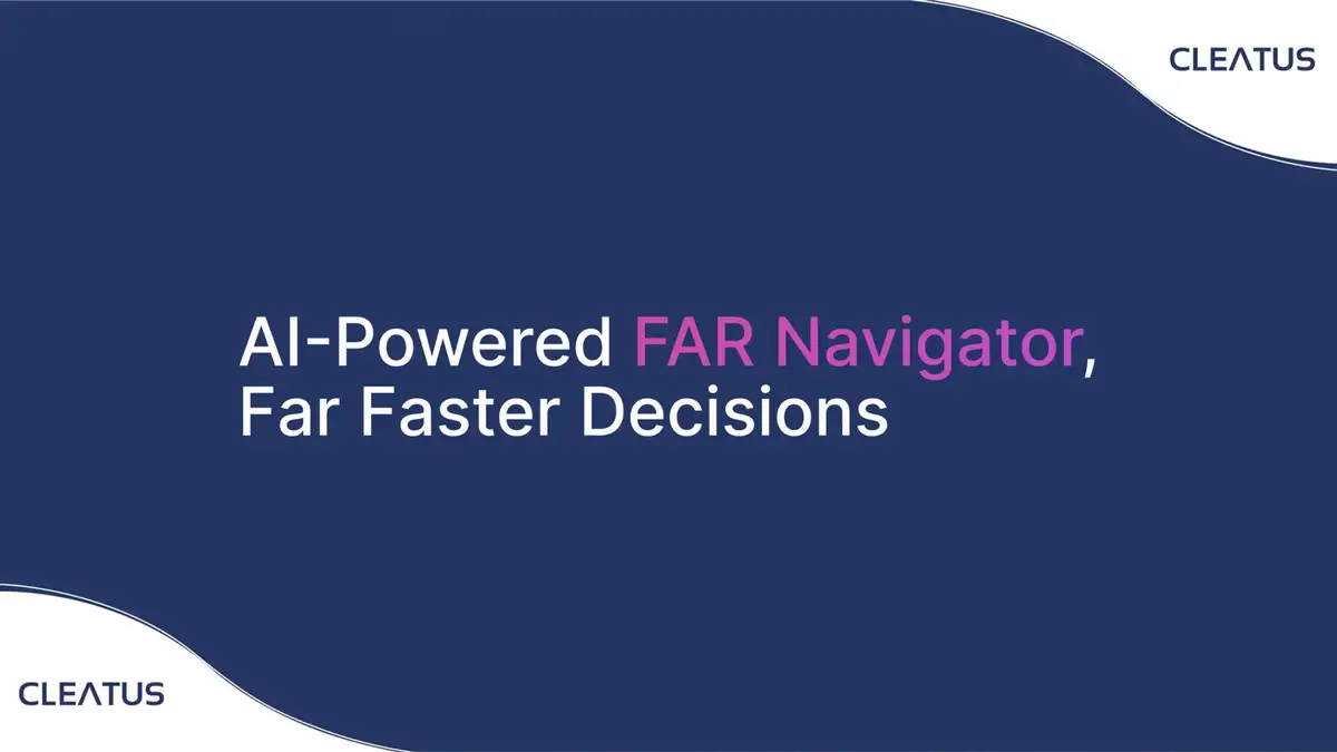 AI-Powered FAR Navigator, Far Faster Decisions