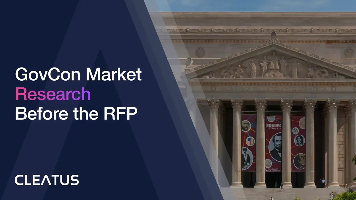 GovCon Market Research in 2026: How to Read an Agency Before the Solicitation Exists